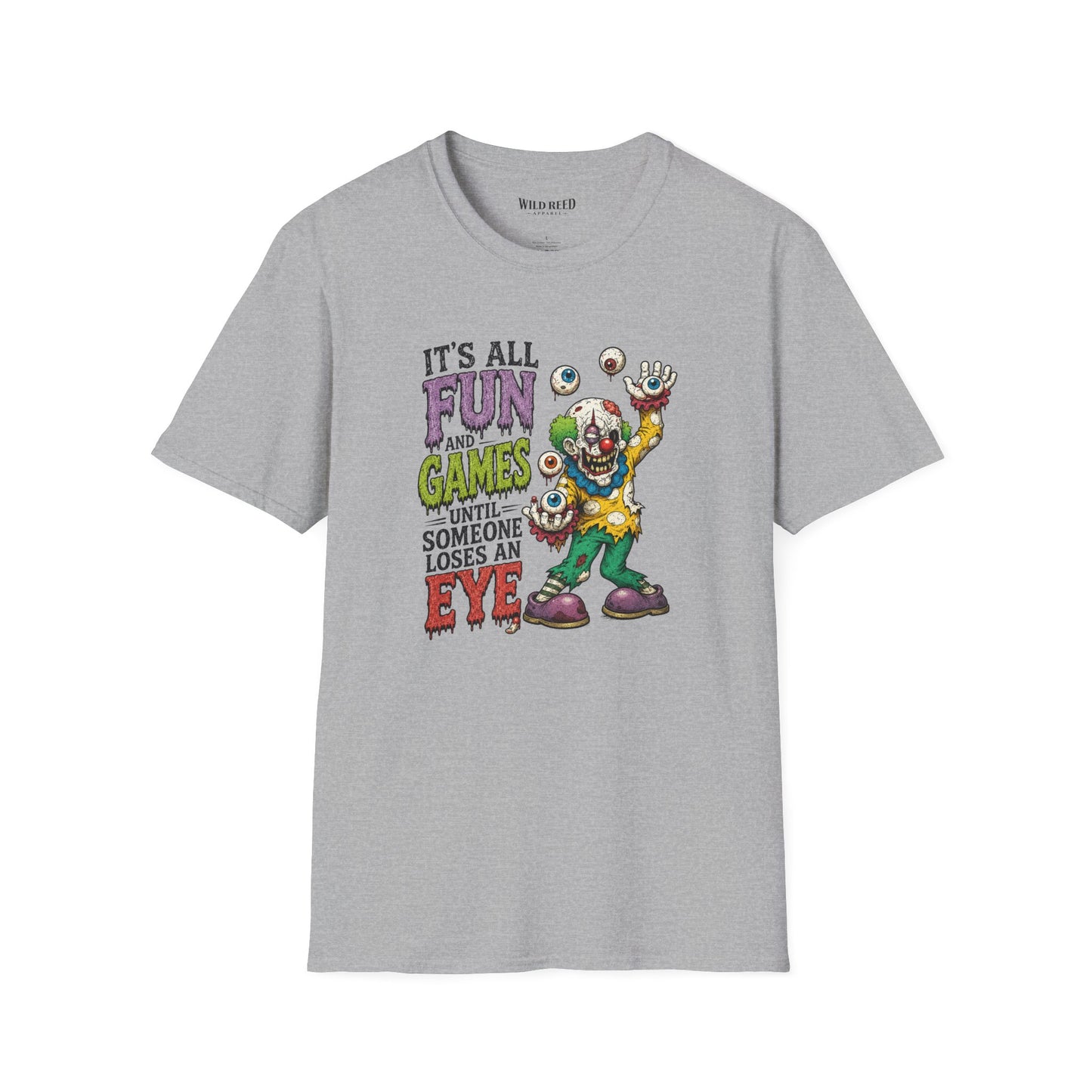 It’s All Fun and Games Until Someone Loses an Eye Zombie Graphic Tee