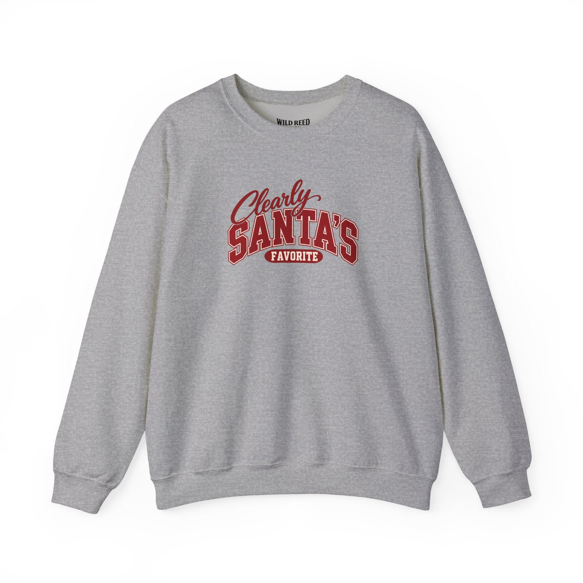 Clearly Santa’s Favorite Sweatshirt | Funny Christmas Crewneck