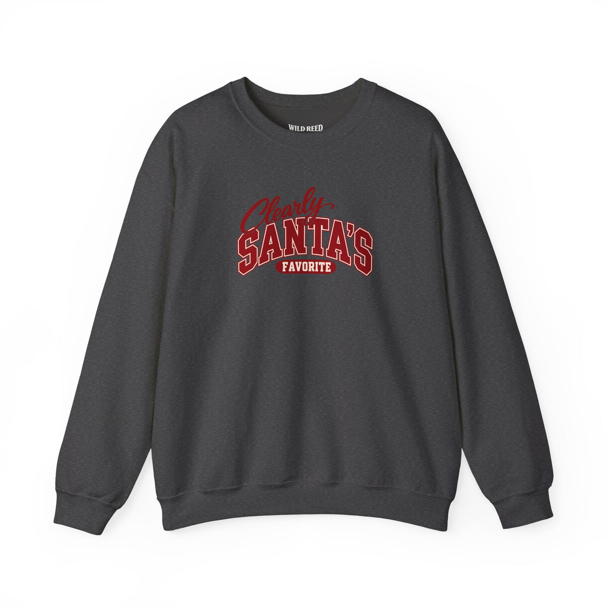 Clearly Santa’s Favorite Sweatshirt | Funny Christmas Crewneck