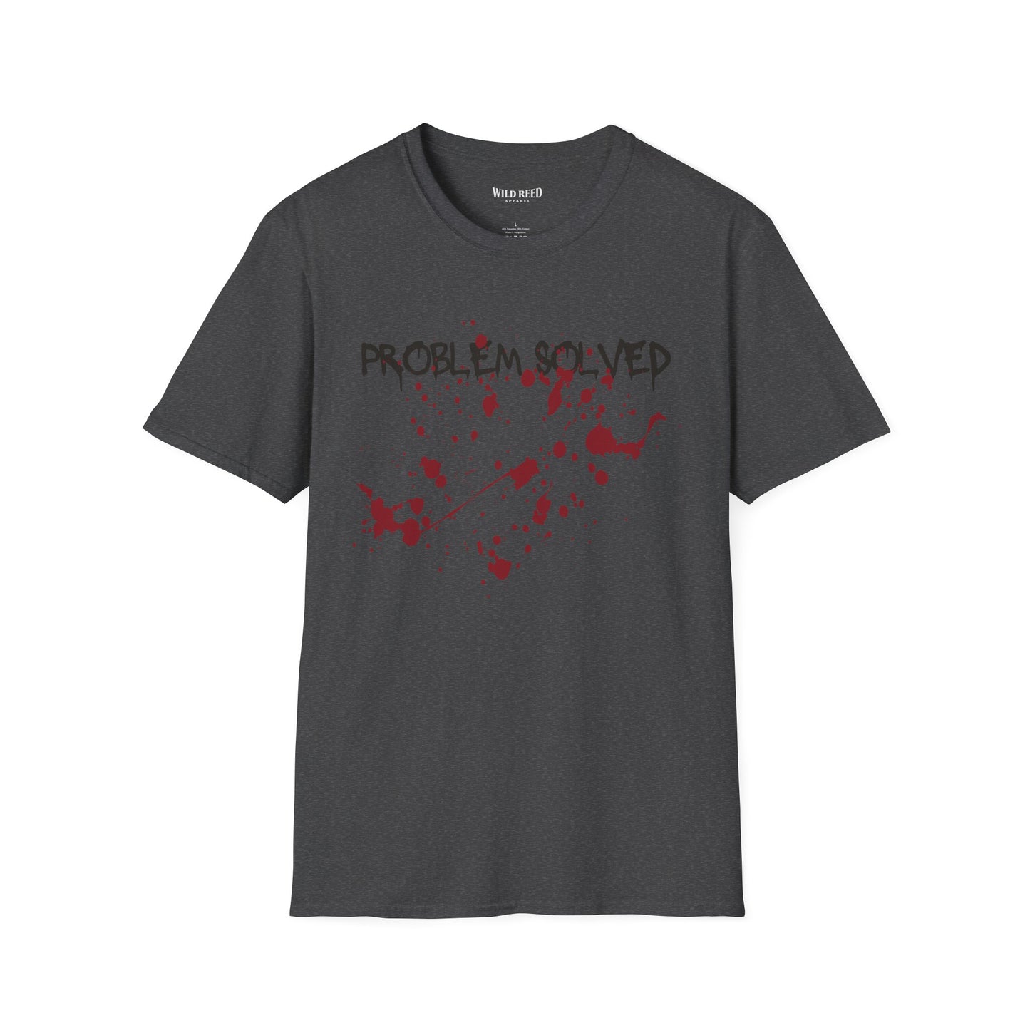 Problem Solved T-Shirt – Dark Humor Splatter Graphic Tee