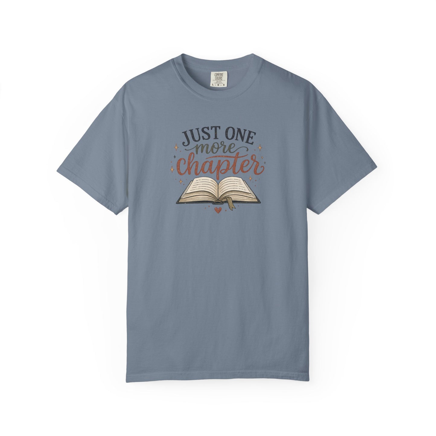 Just One More Chapter Shirt, Book Lover T-Shirt, Reader Graphic Tee, Cozy Reading Shirt, Bibliophile Gift, Bookish Tee