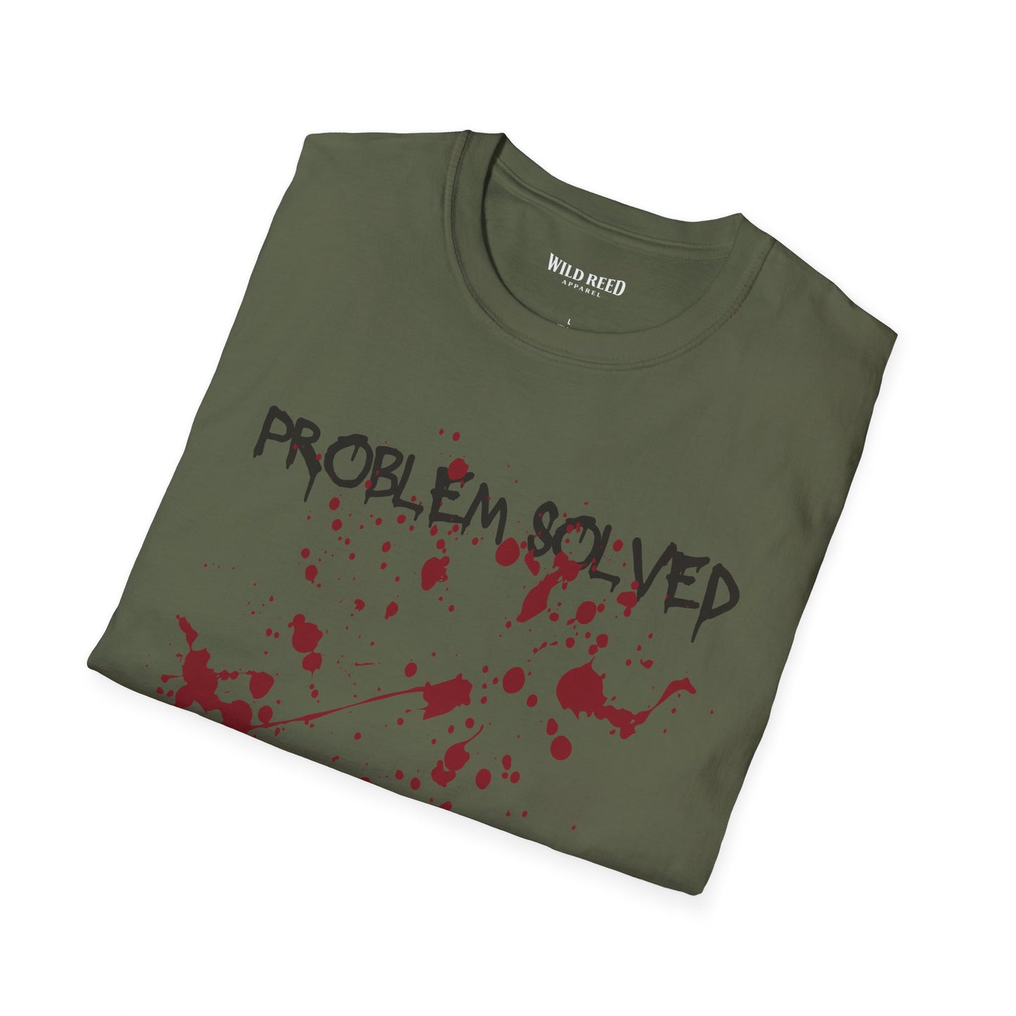 Problem Solved T-Shirt – Dark Humor Splatter Graphic Tee