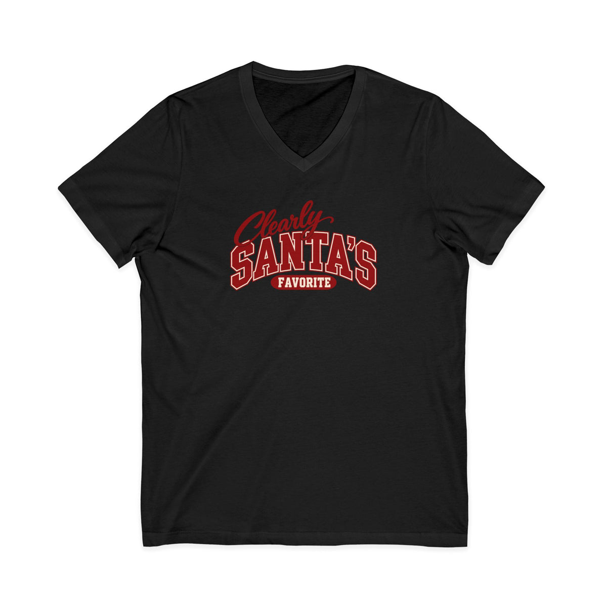 Clearly Santa’s Favorite V-Neck Shirt | Funny Christmas Tee